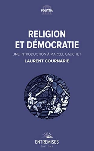RELIGION ET DEMOCRATIE, de COURNARIE LAURE | portada del libro