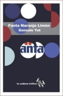 FANTA NARANJA LIMON, de YUT | portada del libro