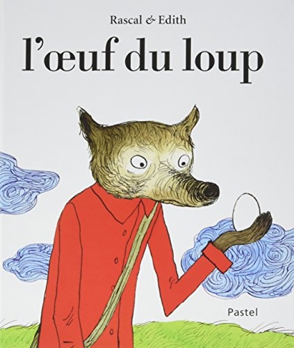 'OEUF DU LOUP, de Rascal | portada del libro
