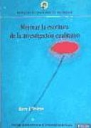 MEJORAR LA ESCRITURA DE LA INVESTIGACION CUALITATIVA, de Harry F. Wolcott | portada del libro