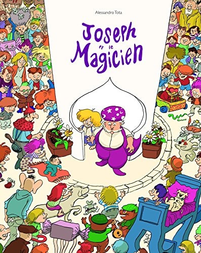 OSEPH ET LE MAGICIEN, de Alessandro Tota | portada del libro