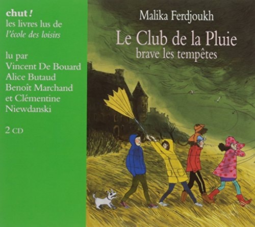 E CLUB DE LA PLUIE BRAVE LES TEMPETES, de Malika Ferdjoukh | portada del libro