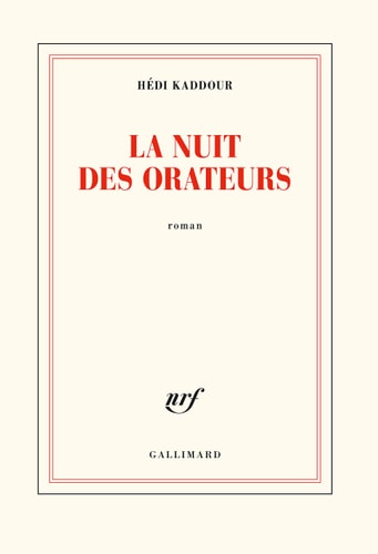 LA NUIT DES ORATEURS, de Hédi Kaddour | portada del libro