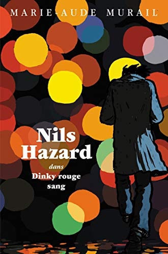 ILS HAZARD DANS DINKY ROUGE SANG, de Marie-Aude Murail | portada del libro