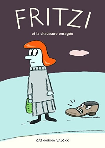 RITZI ET LA CHAUSSURE ENRAGEE, de Catharina Valckx | portada del libro