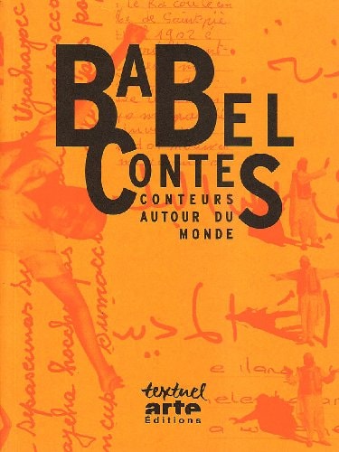 BABEL CONTES CONTEURS AUTOUR DU MONDE, de Muriel Bloch | portada del libro