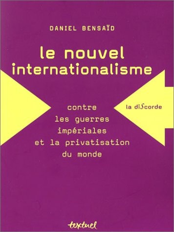 LE NOUVEL INTERNATIONALISME, de Bensaid | portada del libro