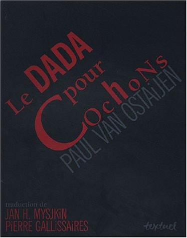 LE DADA POUR COCHONS, de Paul Van Ostaijen | portada del libro