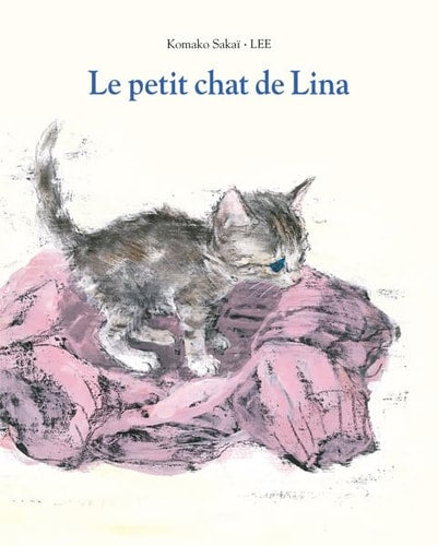 E PETIT CHAT DE LINA, de Komako Sakaï | portada del libro