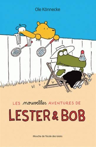 ES NOUVELLES AVENTURES DE LESTER & BOB, de Ole Könnecke | portada del libro