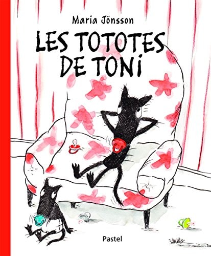 Les tototes de Toni, de Maria Jönsson | portada del libro
