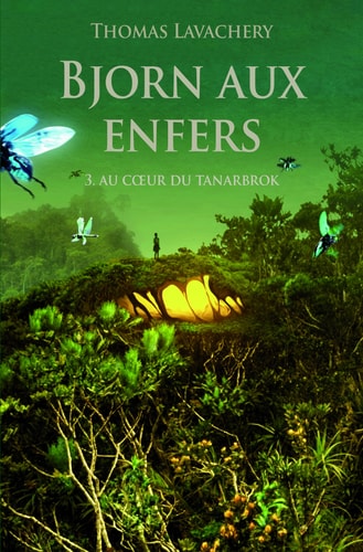 JORN AUX ENFERS T3 AU COEUR DU, de Thomas Lavachery | portada del libro