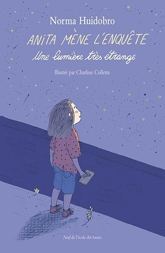 NITA MENE L'ENQUETE UNE LUMIERE, de Norma Huidobro | portada del libro