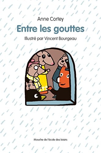 NTRE LES GOUTTES, de Anne Cortey | portada del libro
