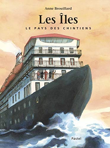 ES ILES LE PAYS DES CHINTIENS, de Anne Brouillard | portada del libro