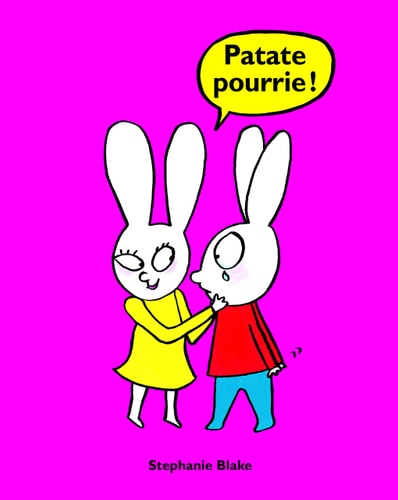 ATATE POURRIE !, de Stephanie Blake | portada del libro