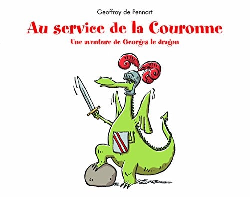 Au service de la Couronne, de Geoffroy de Pennart | portada del libro