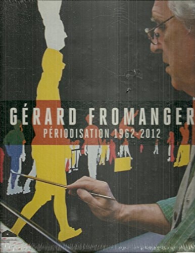 PERIODISATION 1962 2012 LECLERC COMMERCIALISATION DIRECTE, de Gérard Fromanger | portada del libro