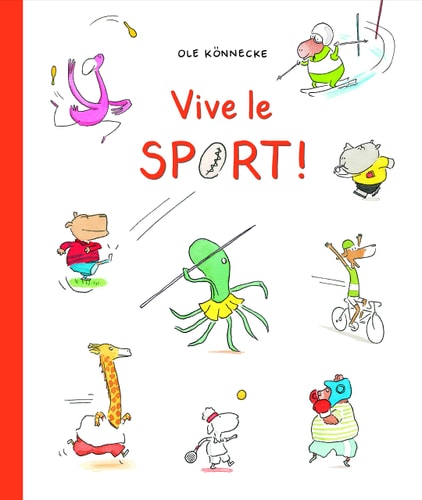 IVE LE SPORT !, de Ole Könnecke | portada del libro