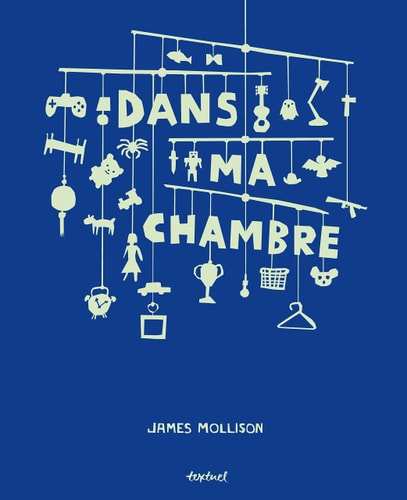 DANS MA CHAMBRE, de James Mollison | portada del libro