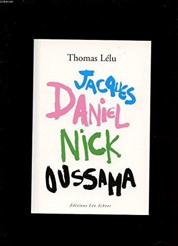 ACK DANIEL NICK OUSSAMA, de Thomas Lélu | portada del libro