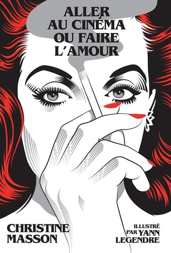 ALLER AU CINEMA OU FAIRE LAMOUR, de Christine Masson | portada del libro
