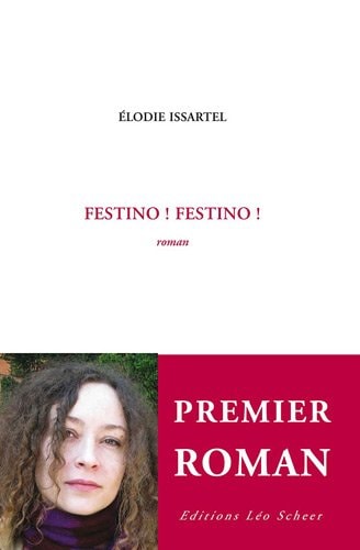 ESTINO ! FESTINO !, de Elodie Issartel | portada del libro