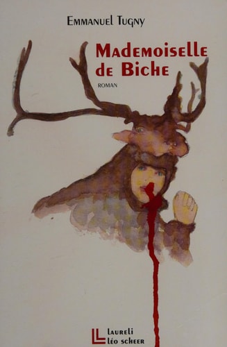 ADEMOISELLE DE BICHE, de Emmanuel Tugny | portada del libro