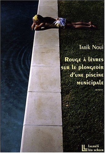 OUGE A LEVRES SUR LE PLONGEOIR D'UNE, de Tarik Noui | portada del libro