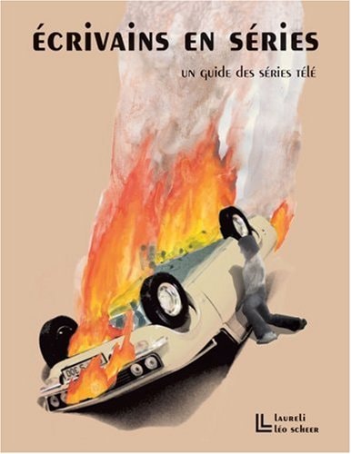 CRIVAINS EN SERIES - UN GUIDE DES SERIE, de Emmanuel Rabu | portada del libro