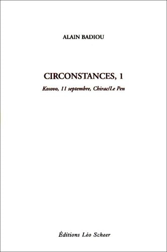 IRCONSTANCES T.1 KOSOVO, 11 SEPTEMBRE,, de Alain Badiou | portada del libro