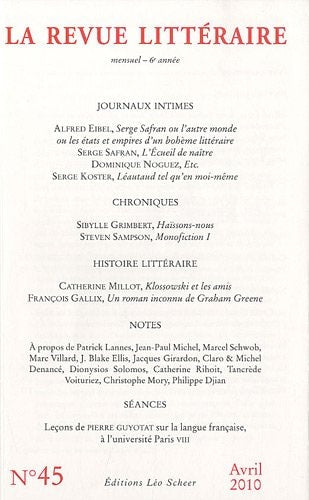 A REVUE LITTERAIRE N 45 AVRIL 2010, de Florent Georgesco | portada del libro