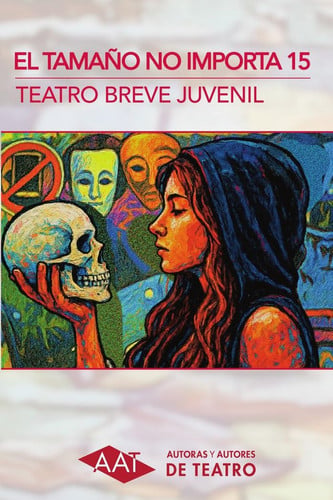 TAMAÑO NO IMPORTA 15, EL - TEATRO BREVE JUVENIL | portada del libro