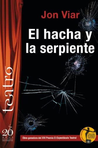 HACHA Y LA SERPIENTE, EL. EL ENCUESTADOR, de VIAR | portada del libro