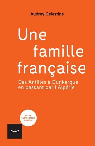 UNE FAMILLE FRANCAISE, de Audrey Célestine | portada del libro