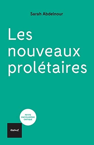LES NOUVEAUX PROLETAIRES, de Sarah Abdelnour | portada del libro