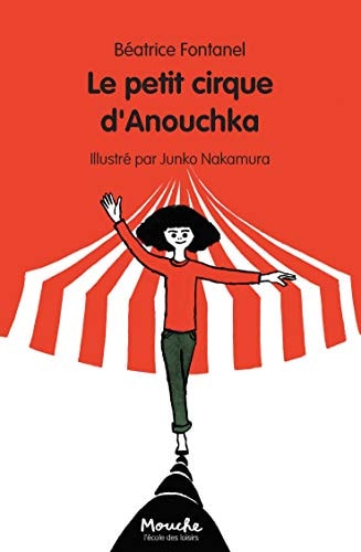 E PETIT CIRQUE D'ANOUCHKA, de Béatrice Fontanel | portada del libro
