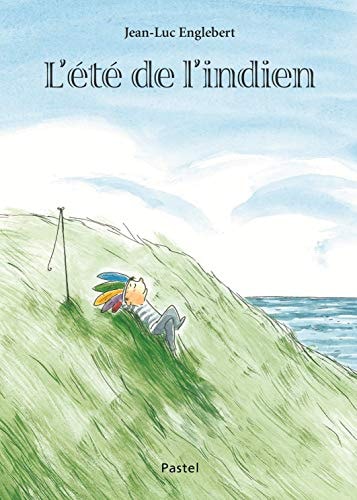 'ETE DE L'INDIEN, de Jean-Luc Englebert | portada del libro