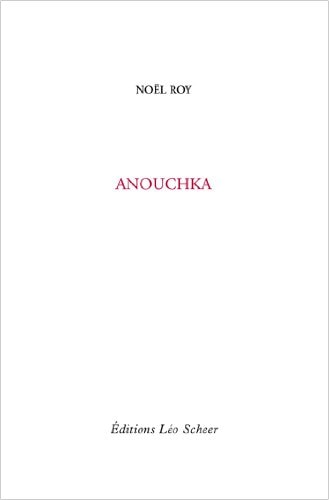 NOUCHKA, de Noël Roy | portada del libro