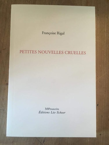 ETITES NOUVELLES CRUELLES, de Françoise Rigal | portada del libro
