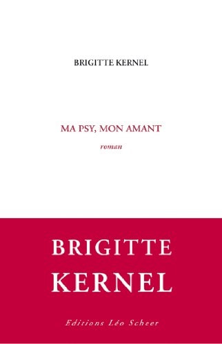 A PSY, MON AMANT, de Brigitte Kernel | portada del libro