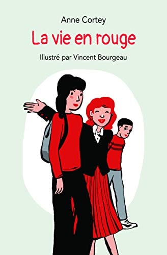 A VIE EN ROUGE, de Anne Cortey | portada del libro