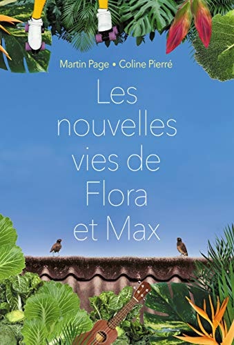 ES NOUVELLES VIES DE FLORA ET MAX, de Martin Page | portada del libro