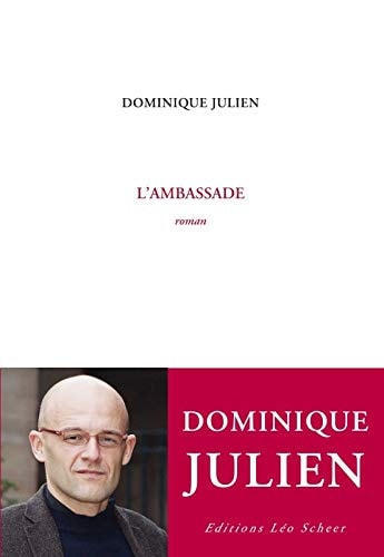 'AMBASSADE, de Dominique Julien | portada del libro