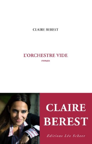 'ORCHESTRE VIDE, de Claire Berest | portada del libro