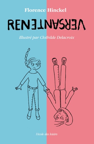 Renversante, de FLORENCE HINCKEL | portada del libro
