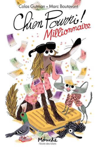 Chien pourri millionaire, de Colas Gutman | portada del libro
