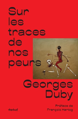 SUR LES TRACES DE NOS PEURS, de Georges Duby | portada del libro
