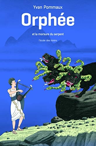 RPHEE ET LA MORSURE DU SERPENT, de Yvan Pommaux | portada del libro