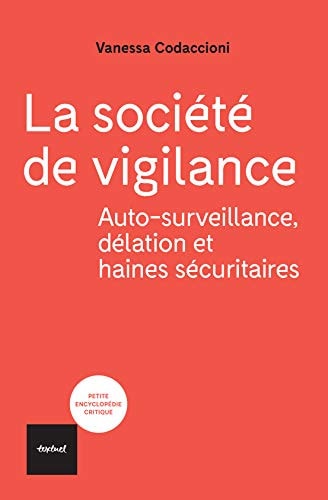 LA SOCIETE DE VIGILANCE, de Vanessa Codaccioni | portada del libro